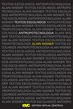 Antropotecnologia. Alain Wisner