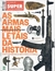 Superinteressante Especial - Armas Mais Letais da História, As