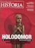 Aventuras na História Nº 228 - Holodomor, O Holocausto Ucraniano