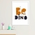 Quadro Be Dino - comprar online