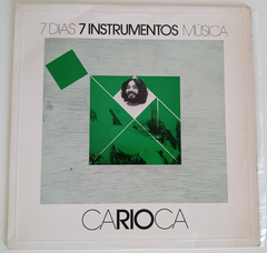 Carioca - 7 Dias 7 Instrumentos Música