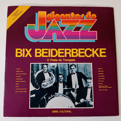Bix Beiderbecke - Coleção Gigantes Do Jazz
