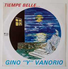 Gino Vanorio - Tiempe Belle