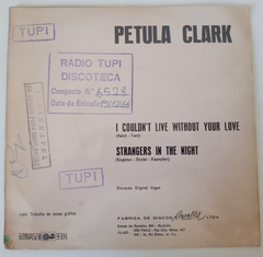 Petula Clark - I Couldn't Live Without Your Love / Strangers In The Night - comprar online