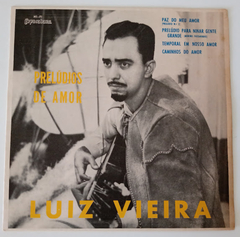 Luiz Vieira - Prelúdios De Amor