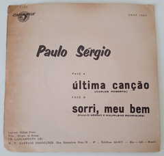 Paulo Sérgio - Última Canção / Sorri Meu Bem - comprar online