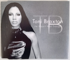 Toni Braxton - He Wasn't Man Enough