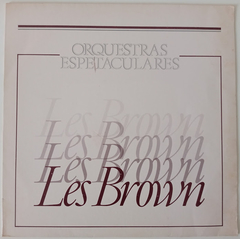 Les Brown - Orquestras Espetaculares