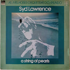 Syd Lawrence - A String Of Pearls