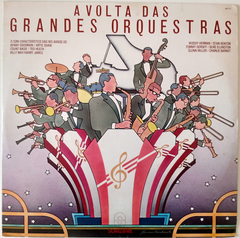 Coletânea - A Volta Das Grandes Orquestras
