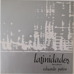 Eduardo Paiva - Latinidades Música Digital