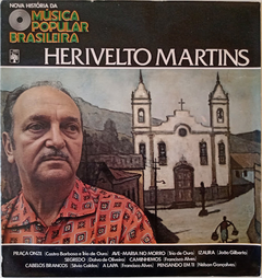Herivelto Martins - Nova História Da Música Popular Brasileira