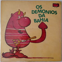 Os Demonios Da Bahia - Os Demonios Da Bahia