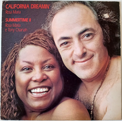 Rosa Maria & Tony Osanah - California Dreamin' / Summertime II