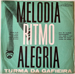 Turma Da Gafieira - Melodia... Ritmo... Alegria