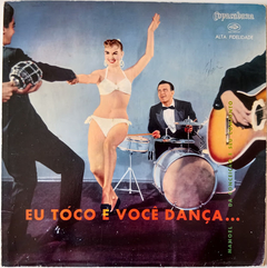 Manoel Da Conceição e Seu Conjunto - Eu Toco e Você Dança