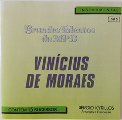 Sérgio Kyrillos - Grandes Talentos Da Mpb - Vinícius De Moraes - Discos The Vinil
