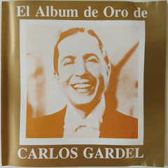 Carlos Gardel - El Album De Oro De Carlos Gardel - Discos The Vinil