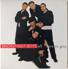 Backstreet Boys - All I Have To Give