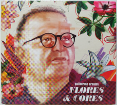 Guilherme Arantes - Flores & Cores