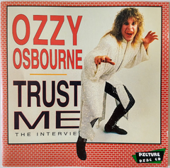Ozzy Osbourne - Trust Me The Interview - Discos The Vinil