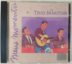 Trio Irakitan - Meus Momentos