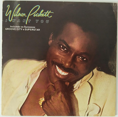 Wilson Pickett - I Want You