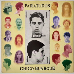 Chico Buarque - Para Todos