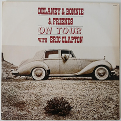 Delaney & Bonnie & Friends - On Tour With Eric Clapton