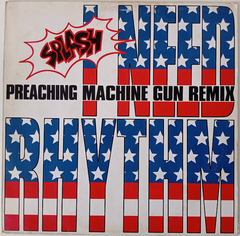 Splash - I Need Rhythm (Preaching Machine Gun Remix)