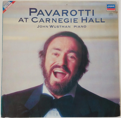 Luciano Pavarotti - Pavarotti At Carnegie Hall