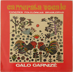 Camerata Vocale - Galo Garnizé (Canções Folclóricas Brasileiras)
