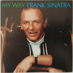 Frank Sinatra - My Way - Discos The Vinil
