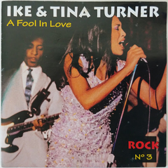 Ike & Tina Turner - A Fool In Love - Discos The Vinil