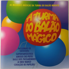 A Turma Do Balão Mágico - A Turma Do Balão Mágico - Discos The Vinil
