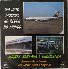 Juarez Sant'ana E Orquestra – Um Jato Musical Ao Redor Do Mundo