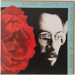 Elvis Costello - Mighty Like A Rose