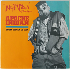 Apache Indian - Nuff Vibes & Remixes