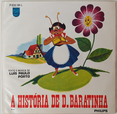 Côro e Orquestra Philips - A História De D. Baratinha / O Feio Linguado