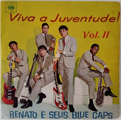 Renato E Seus Blue Caps – Viva A Juventude! Vol. II