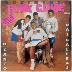 Movimento Funk Club - O Canto Das Galeras