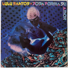 Lulu Santos - Toda Forma De Amor