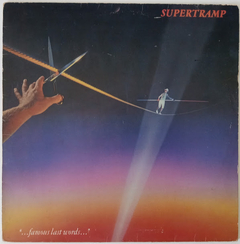 Supertramp - Famous Last Words
