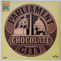 Parliament – Chocolate City