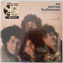 Os Novos Bahianos - É Ferro Na Boneca