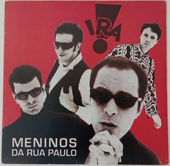 Ira! - Meninos Da Rua Paulo