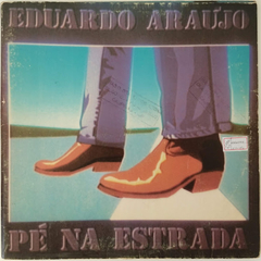 Eduardo Araújo - Pé Na Estrada