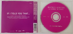 Whitney Houston & George Michael - If I Told You That - comprar online