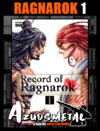 Record of Ragnarok - Vol. 1 (Shuumatsu no Valkyrie) [Mangá: NewPOP]