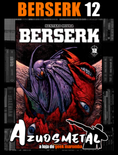 Berserk - Vol. 12 (Edição de Luxo) [Mangá: Panini] - comprar online